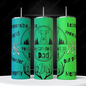 You can do it all “DAD” 20 oz Tumbler
